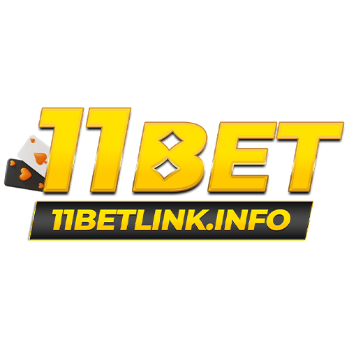 11Bet – Nền Tảng Cá Cược Trực Tuyến Số 1 Năm 2025