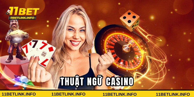 Thuật ngữ Casino